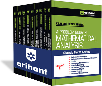 Arihant Classic Texts Series Mathematics & Physics Combo | (Set of 9 Books) | Mathematical Analysis, Mathematics with Hints & Solutions, Physics, Elementary Mathematics, The Contest Problem Book I, Analytic Geometry, Elementary Physics, General Physics, Calculus of One Variable(Paperback, V.GOVOROV 