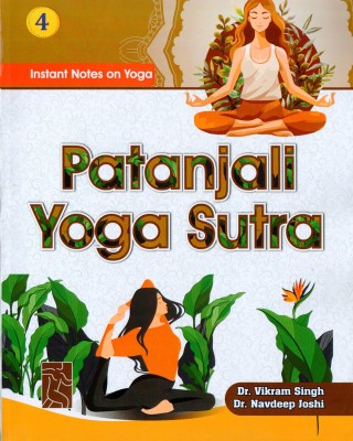 Instant Notes on Yoga Patanjali Yoga Sutra(Kitabwallah, Dr. Vikram Singh)