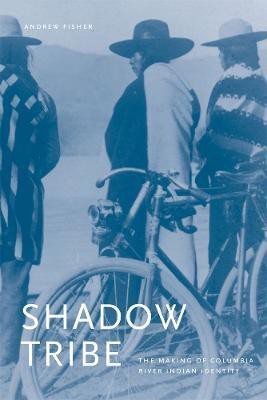 Shadow Tribe(English, Paperback, Fisher Andrew H.)