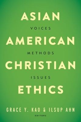Asian American Christian Ethics(English, Paperback, unknown)