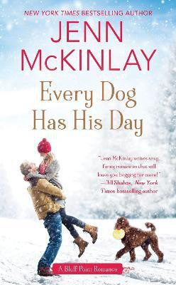 Every Dog Has His Day(English, Paperback, McKinlay Jenn)