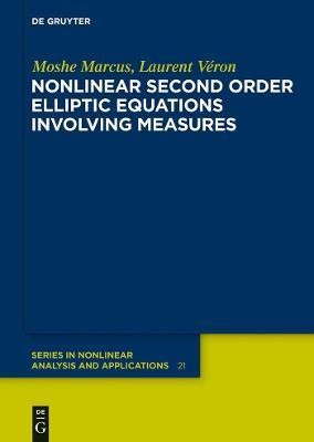 Nonlinear Second Order Elliptic Equations Involving Measures(English, Hardcover, Marcus Moshe)