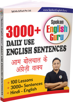 3000+ Daily Use English Sentences Book by Spoken English Guru  - Latest Edition 2025 - Newly Added Unique Daily Use Sentences in Hindi and English for Hindi Medium Students(Paperback, Pooja Rana, Bikrant Rana, Aditya Rana)