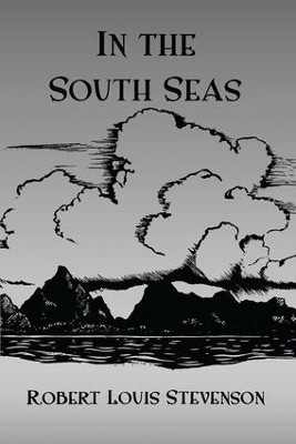 In The South Seas Hb(English, Paperback, Stevenson Robert Louis)