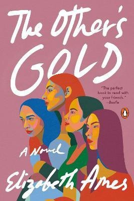 The Other's Gold(English, Paperback, Ames Elizabeth)