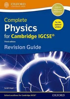Complete Physics for Cambridge IGCSE (R) Revision Guide(English, Paperback, Lloyd Sarah)