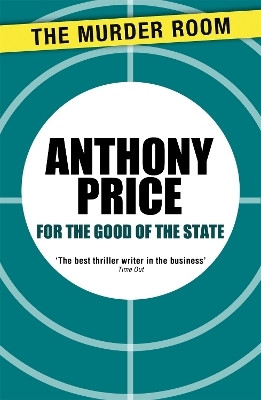 For the Good of the State(English, Paperback, Price Anthony)