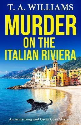 Murder on the Italian Riviera(English, Paperback, Williams T A)