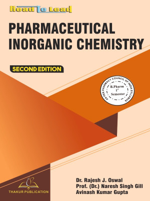Pharmaceutical Inorganic Chemistry (Bpharm) on PCI Syllabus(Paperback, Dr. Rajesh J. Oswal, Dr. Naresh Singh Gill, Dr. Mukesh Kumar Kumawat)