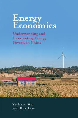 Energy Economics(English, Hardcover, Wei Yi-Ming)