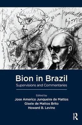 Bion in Brazil(English, Paperback, Bion Wilfred R.)