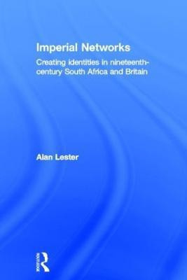 Imperial Networks(English, Hardcover, Lester Alan)