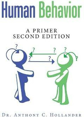 Human Behavior(English, Paperback, Hollander Anthony C Dr)