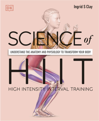 Science of HIIT(English, Paperback, Clay Ingrid S.)