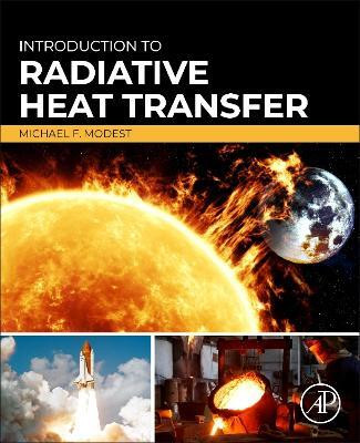 Introduction to Radiative Heat Transfer(English, Paperback, Modest Michael F.)