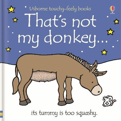 That's not my donkey...(English, Board book, Watt Fiona)