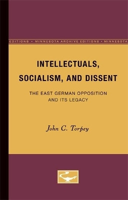 Intellectuals, Socialism, and Dissent(English, Paperback, Torpey John C.)