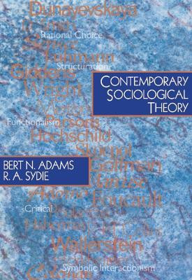 Contemporary Sociological Theory(English, Electronic book text, Adams Bert N.)