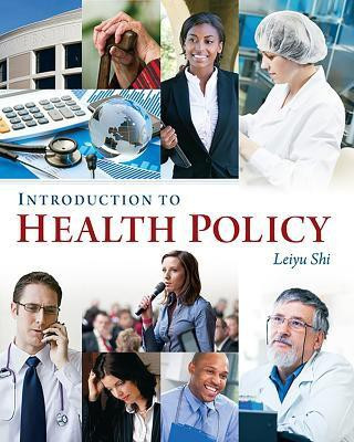 Introduction to Health Policy(English, Paperback, Shi Leiyu)