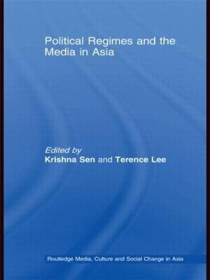 Political Regimes and the Media in Asia(English, Hardcover, unknown)