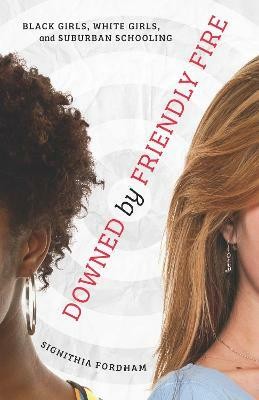 Downed by Friendly Fire(English, Paperback, Fordham Signithia)