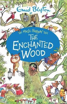 The Magic Faraway Tree: The Enchanted Wood(English, Paperback, Blyton Enid)