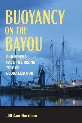 Buoyancy on the Bayou(English, Electronic book text, Harrison Jill Ann.)
