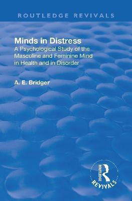 Revival: Minds in Distress (1913)(English, Hardcover, Bridger Adolphus Edward)