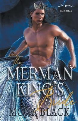 The Merman King's Bride(English, Paperback, Black Mona)