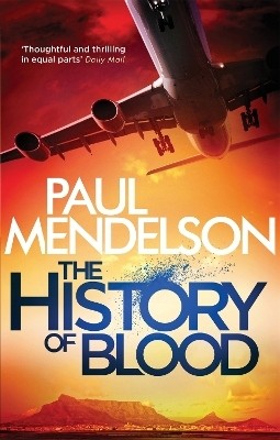 The History of Blood(English, Paperback, Mendelson Paul)