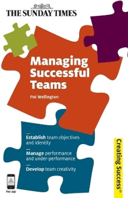Managing Successful Teams(English, Paperback, Wellington Pat)