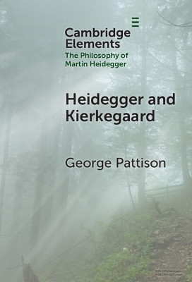 Heidegger and Kierkegaard(English, Hardcover, Pattison George)