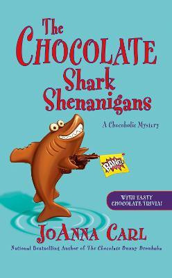 The Chocolate Shark Shenanigans(English, Paperback, Carl JoAnna)