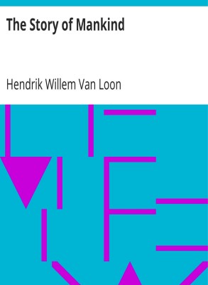 The Story of Mankind by Hendrik Willem Van Loon (MB754) Reprint Edition by Mondal Books(Paperback, Hendrik Willem Van Loon)