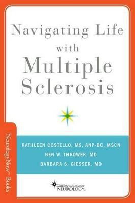 Navigating Life with Multiple Sclerosis(English, Paperback, Costello Kathleen)