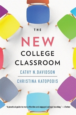 The New College Classroom(English, Paperback, Davidson Cathy N.)