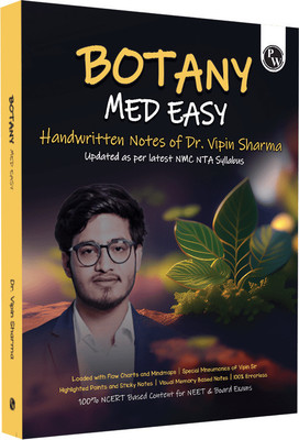 PW Botany Med Easy Notes by Dr. Vipin Sharma: NEET & Boards | Flowcharts & Mnemonics(English, Paperback, Sharma Vipin)