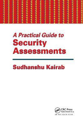 A Practical Guide to Security Assessments(English, Paperback, Kairab Sudhanshu)