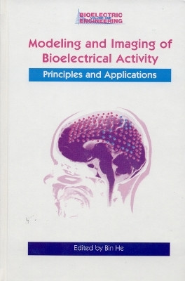 Modeling & Imaging of Bioelectrical Activity(English, Paperback, unknown)