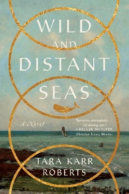 Wild and Distant Seas(English, Paperback, Roberts Tara Karr)