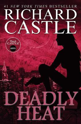 Deadly Heat (Castle)(English, Paperback, Castle Richard)