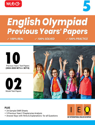 MTG Class-5 IEO Olympiad 10 Previous Years Papers English (2024-2020 Set A & B) - Model Test Papers with 24 Sample OMR Sheets & Chapterwise Analysis | PYQs For SOF Olympiad 2025-26 Exam(Paperback, MTG Editorial Board)