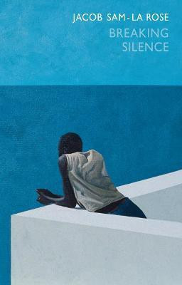 Breaking Silence(English, Paperback, Sam-La Rose Jacob)