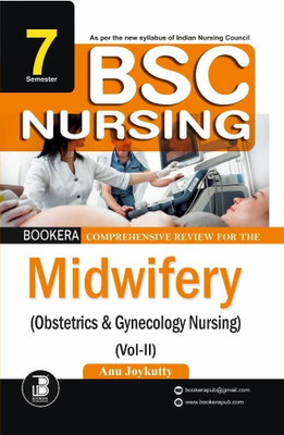 Bookera Comprehensive Review for the Midwifery (vol.2)(7th semester)
B.sc Nursing (English)(Paperback, Anu Joykutty) Bookera Comprehensive Review for the Midwifery (vol.2)(7th semester)
B.sc Nursing (English)(Paperback, Anu Joykutty)
