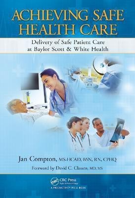 Achieving Safe Health Care(English, Electronic book text, Compton Jan)