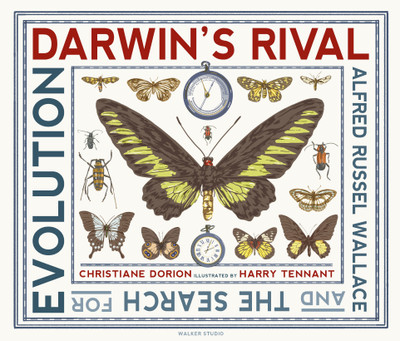 Darwin's Rival: Alfred Russel Wallace and the Search for Evolution(English, Hardcover, Dorion Christiane)