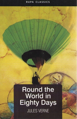 Round the World in Eighty Days(English, Paperback, Verne Jules)