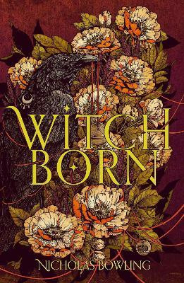 Witchborn(English, Electronic book text, Bowling Nicholas)