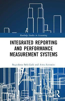 Integrated Reporting and Performance Measurement Systems(English, Hardcover, Bek-Gaik Boguslawa)