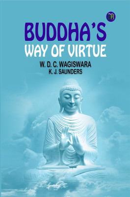 Buddha's Way of Virtue(English, Paperback, unknown)